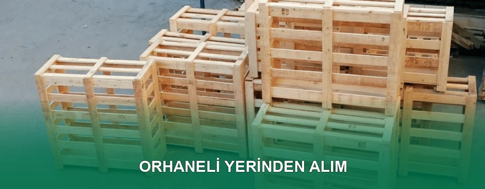 Orhaneli Yerinden Palet Toplama